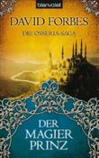 Die Osseria-Saga: Der Magierprinz Cover des Buches Die Osseria-Saga: Der Magierprinz (ISBN: 9783442244768)