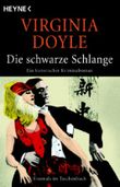 Die schwarze Schlange Cover des Buches Die schwarze Schlange (ISBN: 9783453432437)