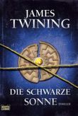 Die schwarze Sonne Cover des Buches Die schwarze Sonne (ISBN: 9783404158324)