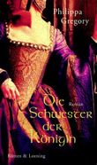 Die Schwester der Königin Cover des Buches Die Schwester der Königin (ISBN: 9783352007101)