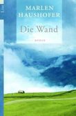 Die Wand Cover des Buches Die Wand (ISBN: 9783546000055)
