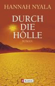 Durch die Hölle Cover des Buches Durch die Hölle (ISBN: 9783548257990)