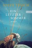 Ein letzter Sommer Cover des Buches Ein letzter Sommer (ISBN: 9783548610412)