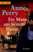 Ein Mann aus bestem Hause Cover des Buches Ein Mann aus bestem Hause (ISBN: 9783453770805)