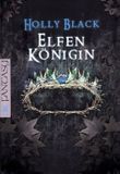 Elfenkönigin Cover des Buches Elfenkönigin (ISBN: 9783570304570)