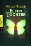 Elfentochter Cover des Buches Elfentochter (ISBN: 9783570303542)