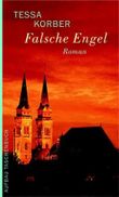 Falsche Engel Cover des Buches Falsche Engel (ISBN: 9783746619774)