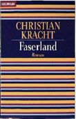 Faserland. Cover des Buches Faserland. (ISBN: 9783442433612)