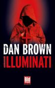 Illuminati Cover des Buches Illuminati (ISBN: 9783942656023)