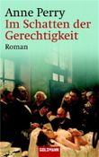 Im Schatten der Gerechtigkeit Cover des Buches Im Schatten der Gerechtigkeit (ISBN: 9783442457489)