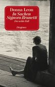 In Sachen Signora Brunetti Cover des Buches In Sachen Signora Brunetti (ISBN: 9783257231786)