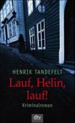 Lauf, Helin, lauf! Cover des Buches Lauf, Helin, lauf! (ISBN: 9783423209298)