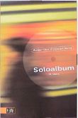 Soloalbum Cover des Buches Soloalbum (ISBN: 9783462027693)