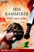 Wolf und Adler Cover des Buches Wolf und Adler (ISBN: 9783453873629)