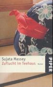 Zuflucht im Teehaus Cover des Buches Zuflucht im Teehaus (ISBN: 9783492235563)