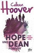 Hope und Dean forever - Eine große Liebe