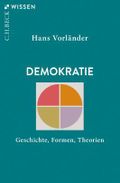 Demokratie: Geschichte, Formen, Theorien