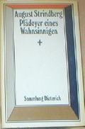 August Strindberg: Plädoyer eines Wahnsinnigen Sammlung Dieterich 358 Cover des Buches August Strindberg: Plädoyer eines Wahnsinnigen Sammlung Dieterich 358 (ISBN: B0057AUM6A)