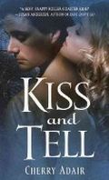 Kiss and Tell Cover des Buches Kiss and Tell (ISBN: 0449006832)