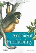 Ambient Findability Cover des Buches Ambient Findability (ISBN: 0596007655)