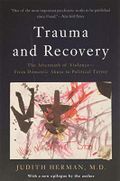 Trauma and Recovery: The Aftermath of Violence--From Domestic Abuse to Political Terror Cover des Buches Trauma and Recovery: The Aftermath of Violence--From Domestic Abuse to Political Terror (ISBN: 0884630962125)