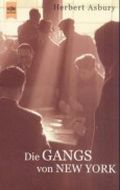 Die Gangs Von New York Cover des Buches Die Gangs Von New York (ISBN: 9789783453180)