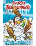 Walt Disney: LTB Lustiges Taschenbuch Band 345: Spaß und Schnee - Donald Duck und Micky Maus Comics für deine Sammlung Cover des Buches Walt Disney: LTB Lustiges Taschenbuch Band 345: Spaß und Schnee - Donald Duck und Micky Maus Comics für deine Sammlung (ISBN: 4332909043823)