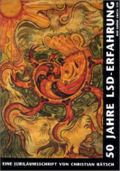 50 Jahre LSD-Erfahrung Cover des Buches 50 Jahre LSD-Erfahrung (ISBN: 9783925817595)