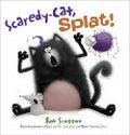 Scaredy-Cat, Splat! Cover des Buches Scaredy-Cat, Splat! (ISBN: 9780007373413)