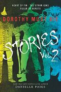 Dorothy Must Die Stories Volume 2 Cover des Buches Dorothy Must Die Stories Volume 2 (ISBN: 9780062403971)