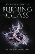 Burning Glass Cover des Buches Burning Glass (ISBN: 9780062412362)