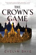 The Crown's Game Cover des Buches The Crown's Game (ISBN: 9780062422583)