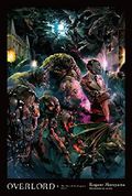 Overlord, Vol. 6 (light novel) Cover des Buches Overlord, Vol. 6 (light novel) (ISBN: 9780316398794)