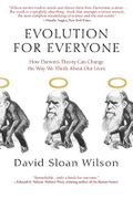 Evolution for Everyone: How Darwin's Theory Can Change the Way We Think About Our Lives Cover des Buches Evolution for Everyone: How Darwin's Theory Can Change the Way We Think About Our Lives (ISBN: 9780385340922)