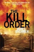 The Kill Order Cover des Buches The Kill Order (ISBN: 9781909489431)