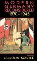 Modern Germany Reconsidered: 1870-1945 Cover des Buches Modern Germany Reconsidered: 1870-1945 (ISBN: 9780415078122)