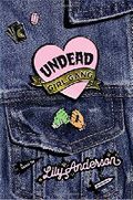 Undead Girl Gang Cover des Buches Undead Girl Gang (ISBN: 9780451478238)