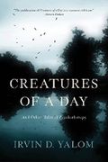 Creatures of a Day: And Other Tales of Psychotherapy Cover des Buches Creatures of a Day: And Other Tales of Psychotherapy (ISBN: 9780465097432)