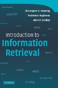 Introduction to Information Retrieval Cover des Buches Introduction to Information Retrieval (ISBN: 9780521865715)