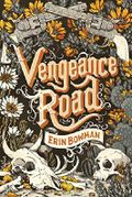 Vengeance Road Cover des Buches Vengeance Road (ISBN: 9780544466388)