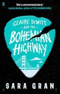 Claire DeWitt and the Bohemian Highway Cover des Buches Claire DeWitt and the Bohemian Highway (ISBN: 9780571259243)
