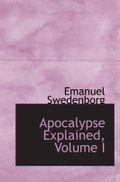 Apocalypse Explained, Volume I Cover des Buches Apocalypse Explained, Volume I (ISBN: 9780554086248)