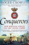 Conquerors: How Portugal Forged the First Global Empire Cover des Buches Conquerors: How Portugal Forged the First Global Empire (ISBN: 9780571290901)