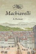 Machiavelli Cover des Buches Machiavelli (ISBN: 9780674425200)