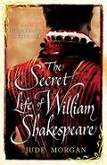 The Secret Life of William Shakespeare Cover des Buches The Secret Life of William Shakespeare (ISBN: 9780755358243)