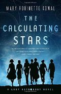 The Calculating Stars: A Lady Astronaut Novel Cover des Buches The Calculating Stars: A Lady Astronaut Novel (ISBN: null)