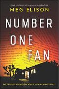 Number One Fan: A Thrilling Horror Novel Cover des Buches Number One Fan: A Thrilling Horror Novel (ISBN: 9780778386155)
