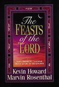 The Feasts of the Lord: God's Prophetic Calendar From Calvary to the Kingdom Cover des Buches The Feasts of the Lord: God's Prophetic Calendar From Calvary to the Kingdom (ISBN: 9780785275183)