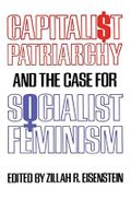 Capitalist Patriarchy and the Case for Socialist Feminism Cover des Buches Capitalist Patriarchy and the Case for Socialist Feminism (ISBN: 9780853454762)