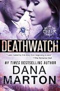 Deathwatch (Broslin Creek) Cover des Buches Deathwatch (Broslin Creek) (ISBN: 9780985346294)